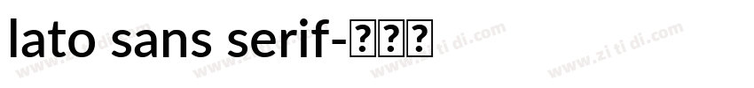 lato sans serif字体转换